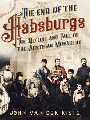 cover image of The End of the Habsburgs